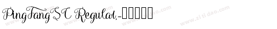 PingFangSC Regular,字体转换